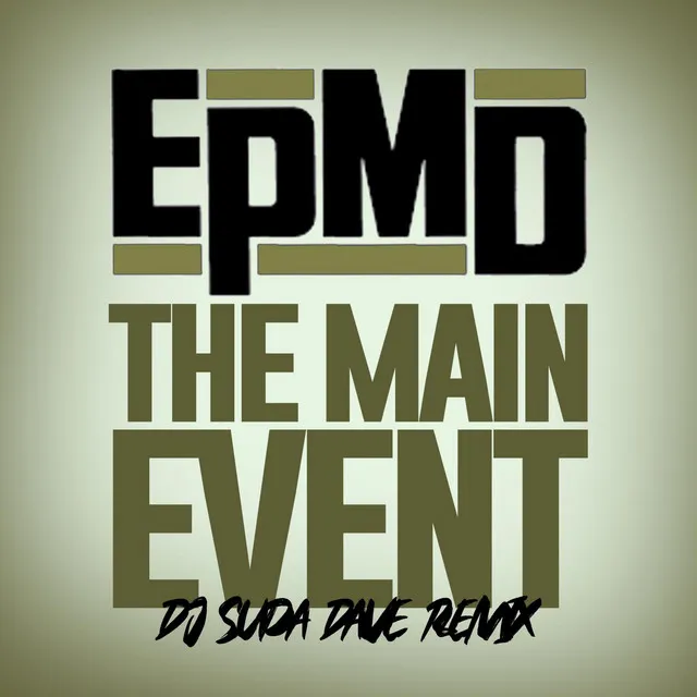 Main Event - DJ Supa Dave Remix