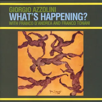 What's Happening? by Giorgio Azzolini