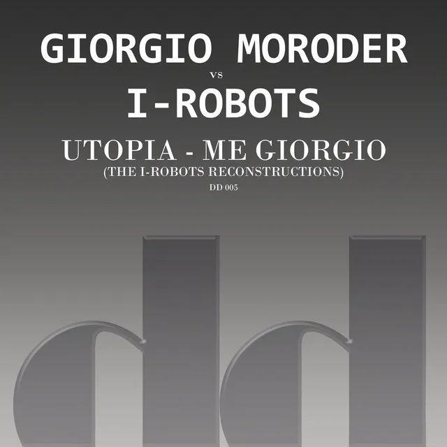 Utopia - Me Giorgio - I-Robots 1977 Reconstruction