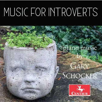 Music for Introverts by Gary Schocker