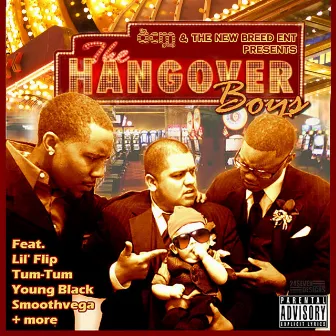 The Hangover Boyz by New Breed Ent.