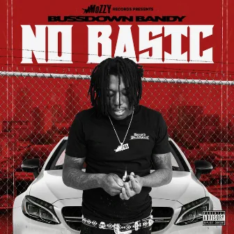 No Basic by BussDown Bandy