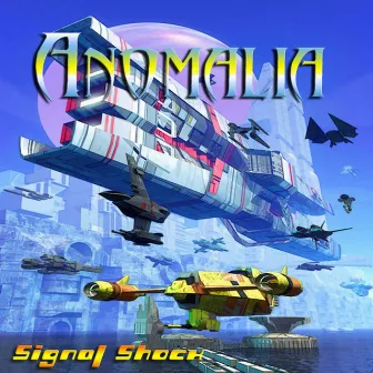 Signal Shock by Anomalia