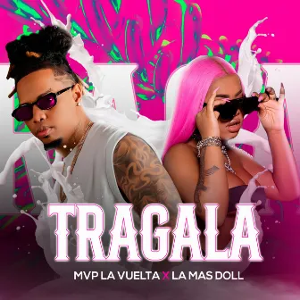 Tragala by Mvp la Vuelta