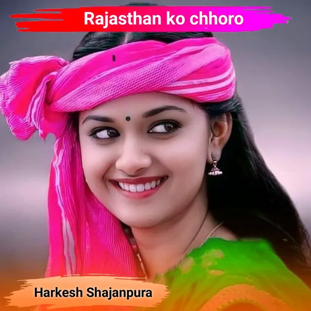 Rajasthan ko chhoro