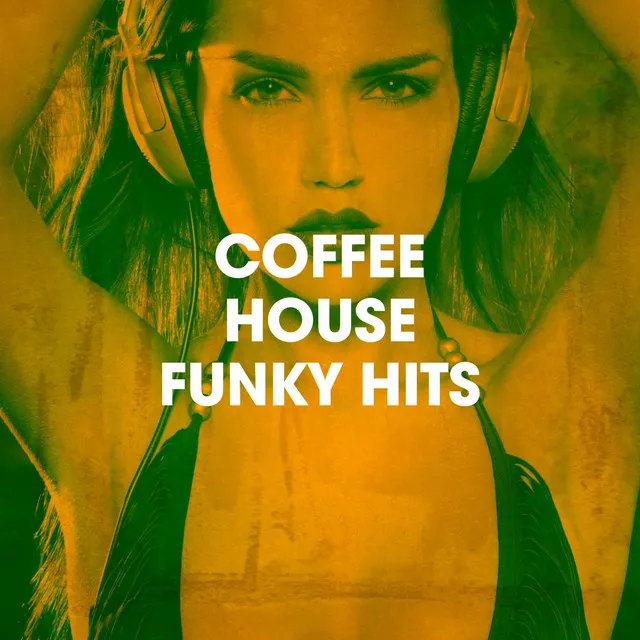 Coffee House Funky Hits