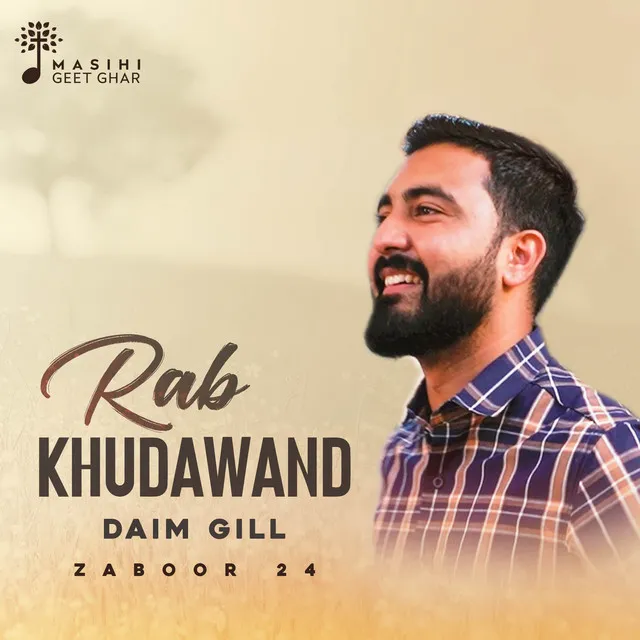 Rab Khudawand - Zaboor 24