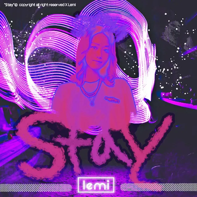 STAY