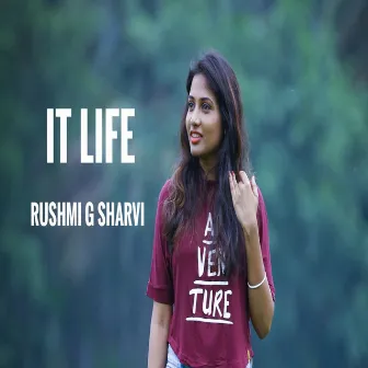 IT Life by Kiran Krishnamurthy