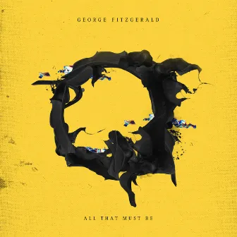 All That Must Be by George FitzGerald