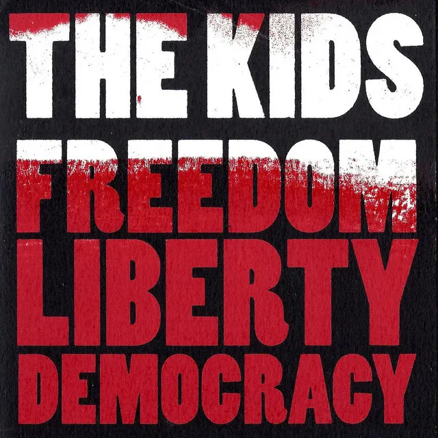 Freedom Liberty Democracy