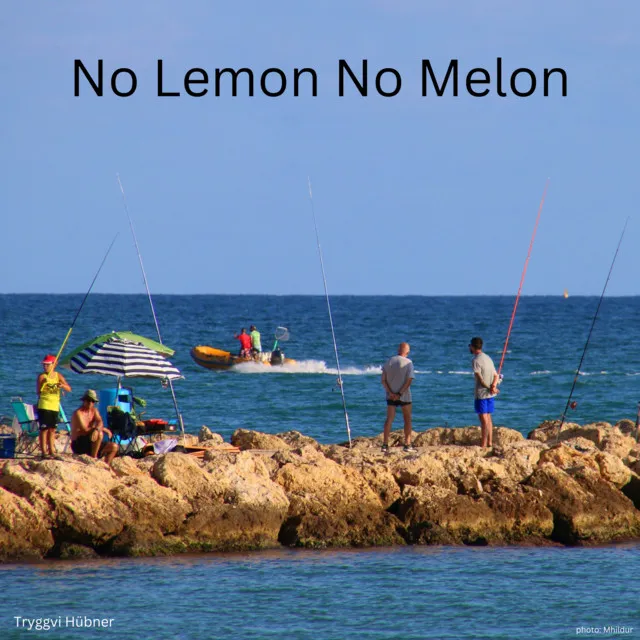 No Lemon No Melon