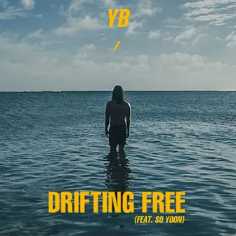 Drifting Free by YB