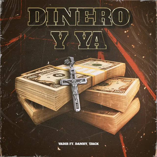 DINERO Y YA