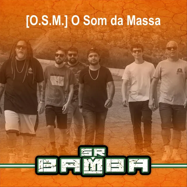 (O.S.M.) O Som da Massa