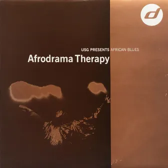 Afrodrama therapy (USG presents African blues) by USG