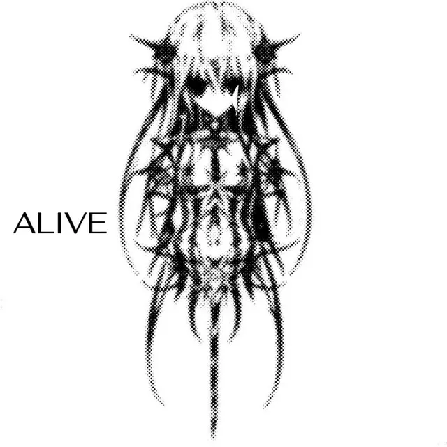 ALIVE