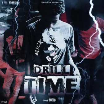 Drill Time by lil purk