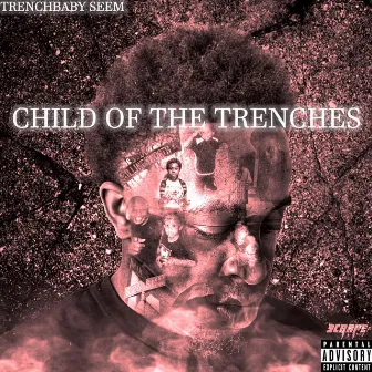 Child of the Trenches by TrenchBaby Seem