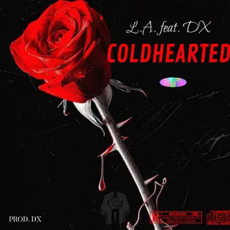 COLD HEART by L.A.