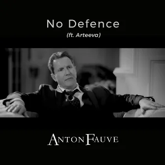 No Defence by Anton Fauve