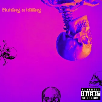 Making A Killing by Vyking