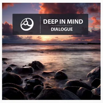 Dialogue by Deep In Mind