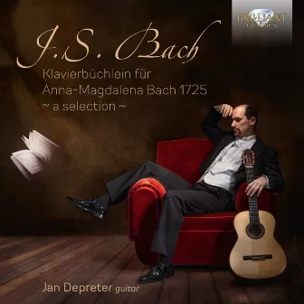 J.S. Bach: Klavierbüchlein für Anna-Magdalena Bach 1725 by Jan Depreter