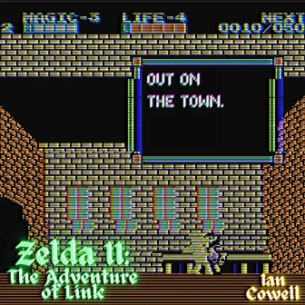 Out on the Town (Zelda II: The Adventure of Link) by Ian Cowell