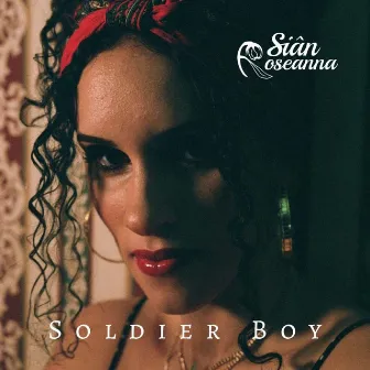 Soldier Boy by Siân Roseanna