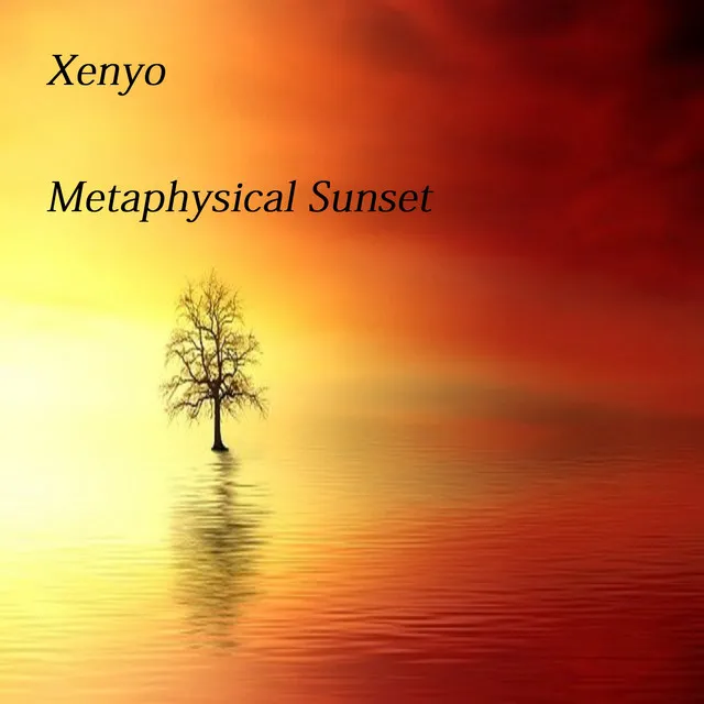 Metaphysical Sunset (metaphysical sunset)