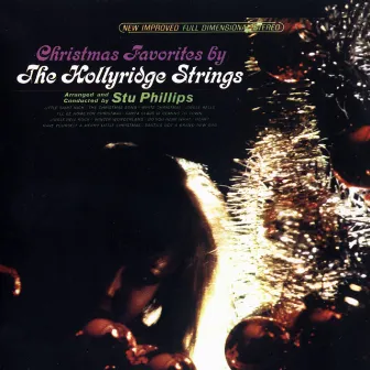 Christmas Favorites by Hollyridge Strings