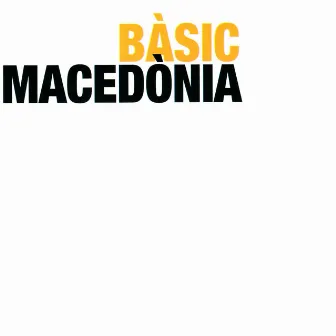 Bàsic by Macedònia