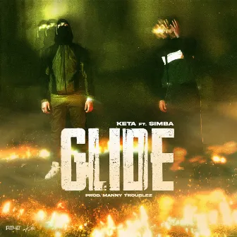 GLIDE (feat. Simba La Rue) by Manny Troublez