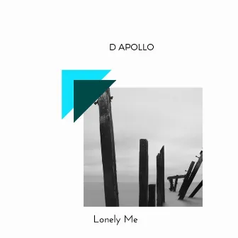 Lonely Me by D Apollo