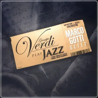 Giuseppe Verdi Play Jazz by Marco Gotti