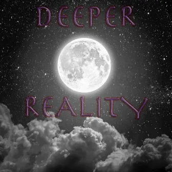 Deeper Reality by Sleep Therapist