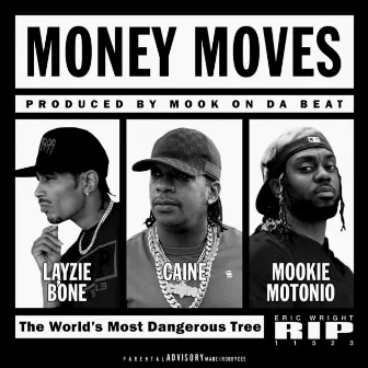 Money Moves by Mookie Motonio