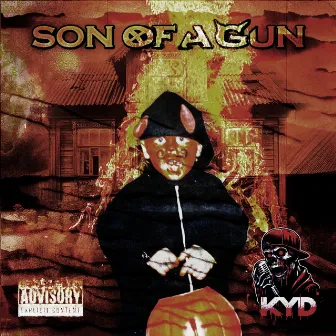 Son of A Gun by KYD