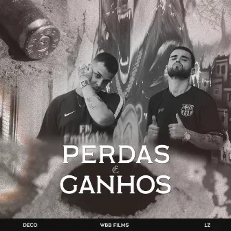 Perdas e Ganhos by Deco