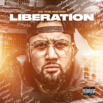 Liberation by Yk the Mayor