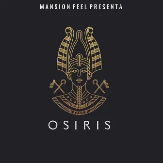 OSIRIS by Mansión Feel