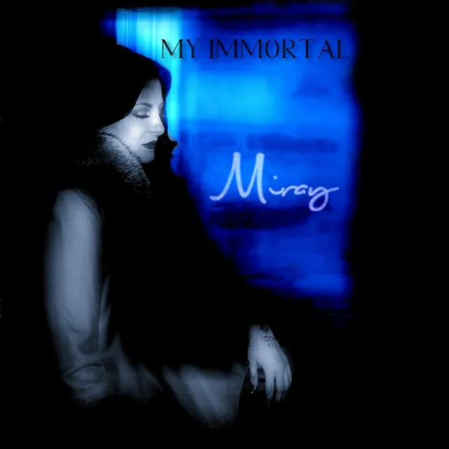 My Immortal