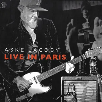 Live in Paris by Aske Jacoby