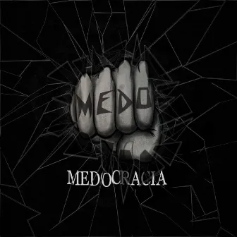 Medocracia by MEDO FSHC