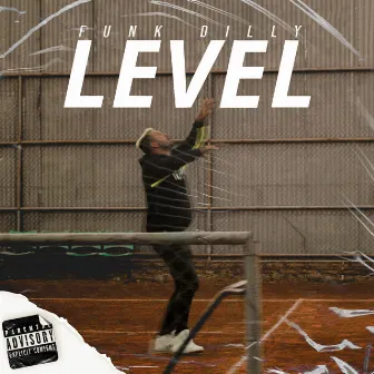 Level by Funk Dilly