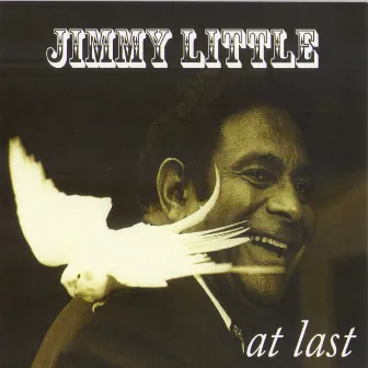 At Last by Jimmy Little