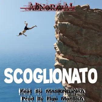 Scoglionato by Rima Jack Flow aka Abnormal