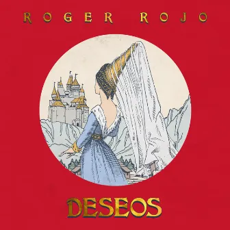 Deseos by Roger Rojo