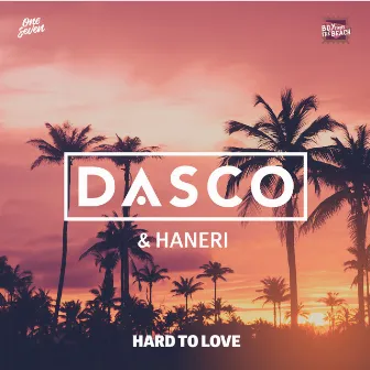 Hard To Love by Haneri